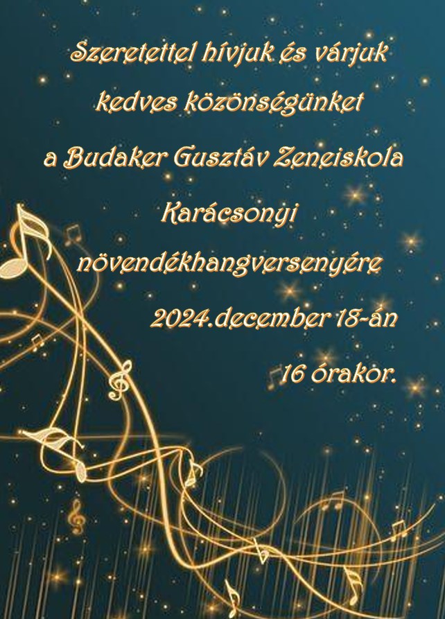 Budaker Gusztáv Karácsonyi növendékhangverseny - 2024. december 18-án 16 órakor